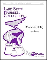 Moments of Joy Handbell sheet music cover